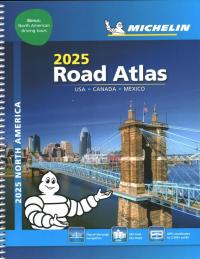 North America Road Atlas 2025: USA - Canada - Mexico