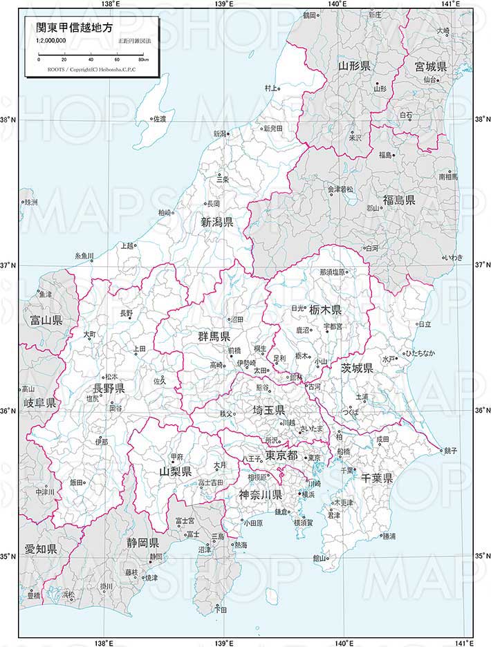 関東甲信越地方 白地図 Roots Japan 地図のご購入は 地図の専門店